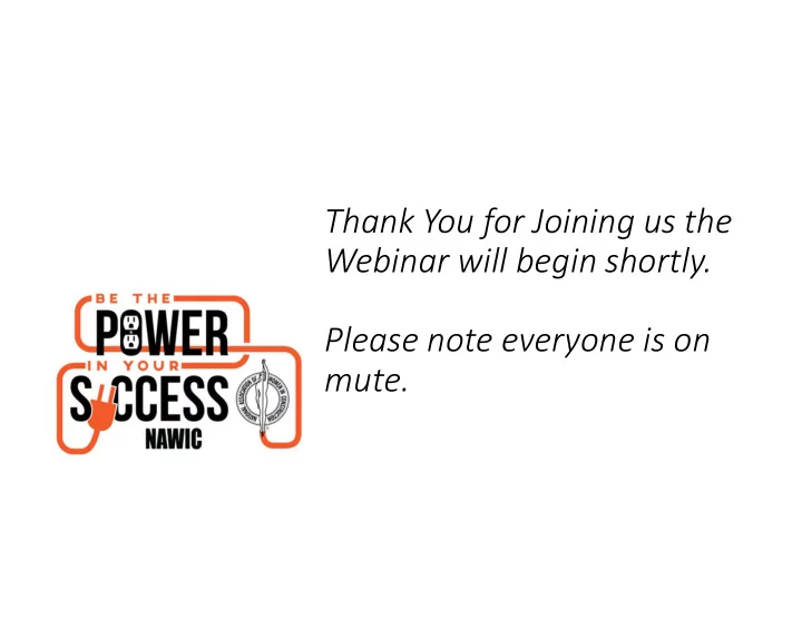 thank you for joining us the webinar will begin shortly