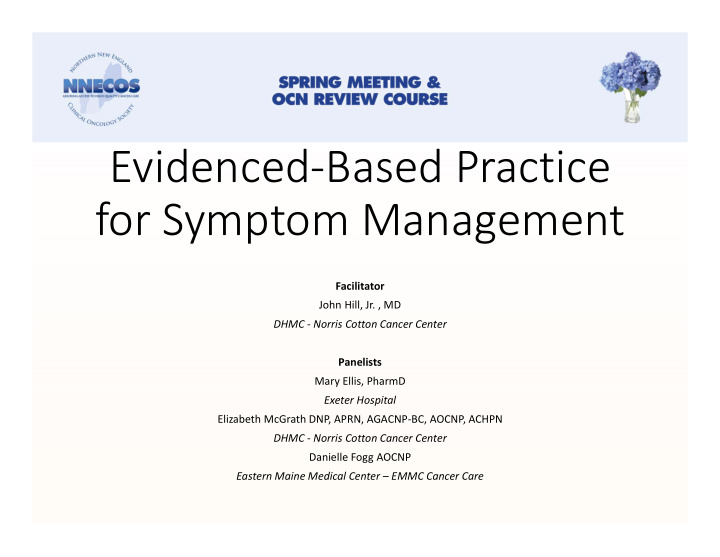 evidenced based practice for symptom management