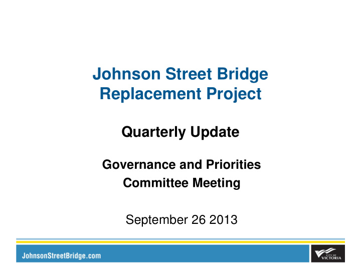 johnson street bridge replacement project