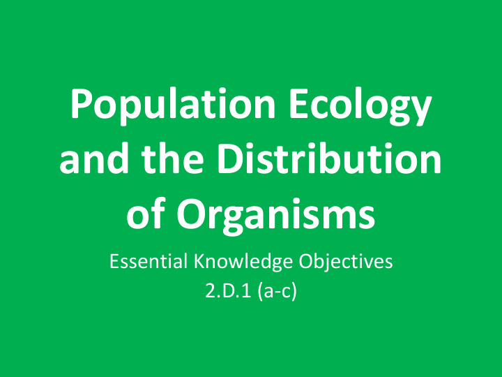 population ecology and the distribution