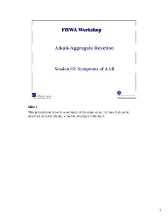 1  Slide 2  Some of the features that will be described in this presentation are indicative of