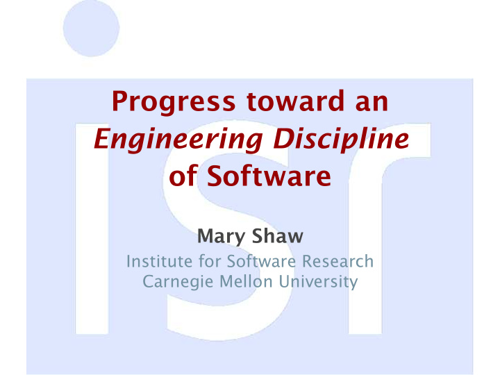 progress toward an engineering discipline of software