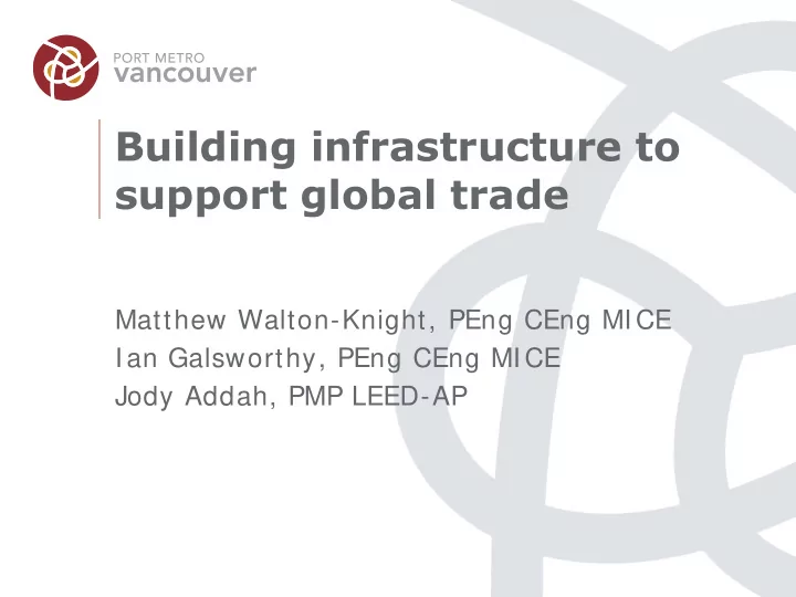 building infrastructure to support global trade