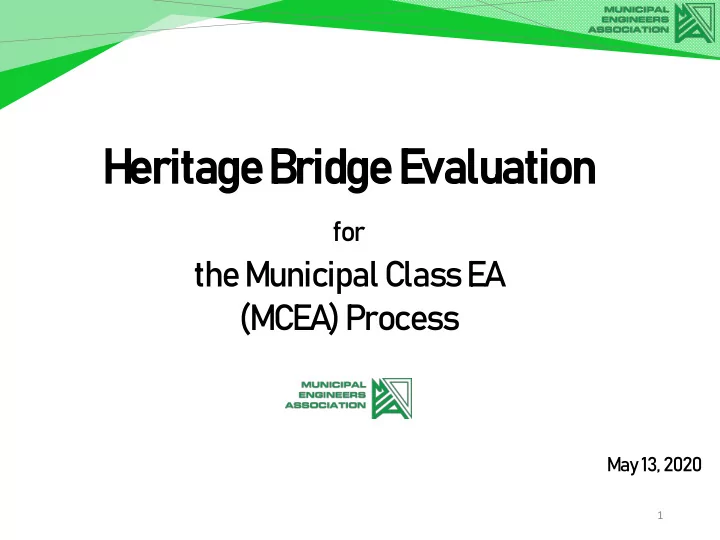 he heritage ritage br bridge idge ev eval aluation uation