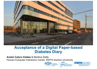 Acceptance of a Digital Paper-based  Diabetes Diary Andr Calero Valdez &amp; Martina Ziefle