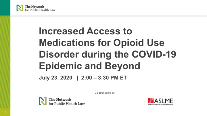 increased access to medications for opioid use disorder