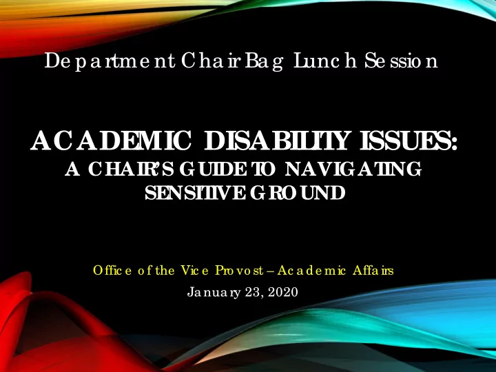 acade mic disabil it y issue s