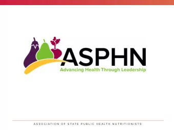 A S S O C I A T I O N  O F  S T A T E  P U B L I C  H E A L T H  N U T R I T I O N I S T S  A S S O