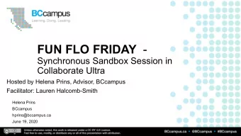 FUN FLO FRIDAY -  Synchronous Sandbox Session in  Collaborate Ultra  Hosted by Helena Prins,
