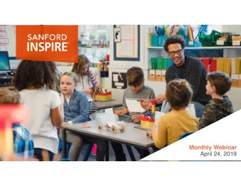 Monthly Webinar   April 24, 2019  inspire THE SANFORD INSPIRE MOVEMENT PREPARES  AND