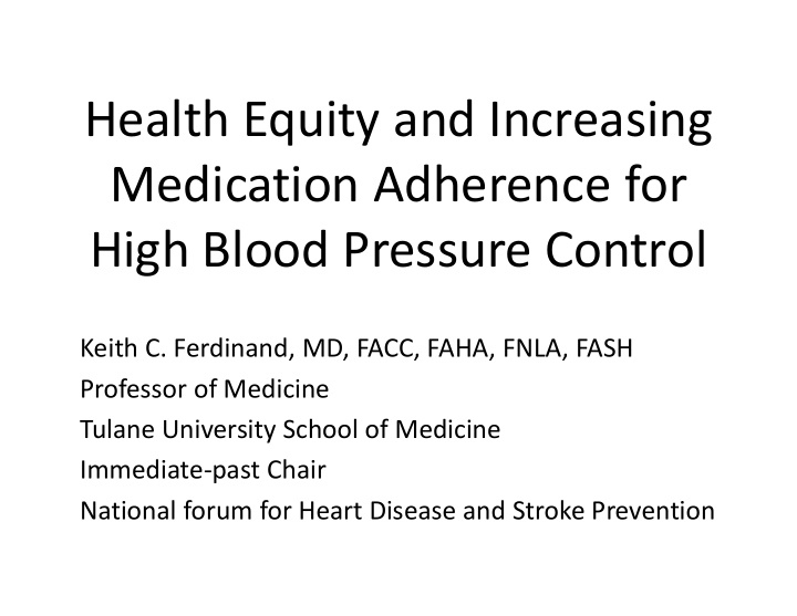 health equity and increasing medication adherence for
