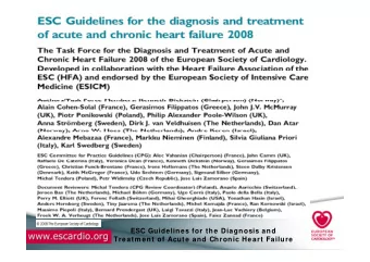 ESC Guidelines for the Diagnosis and  Treatm ent of Acute and Chronic Heart Failure  Patients