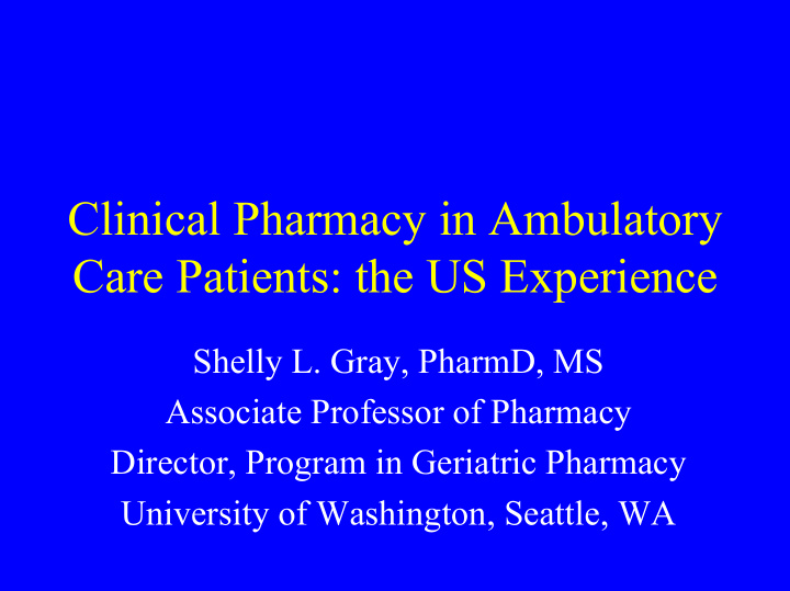 clinical pharmacy in ambulatory care patients the us