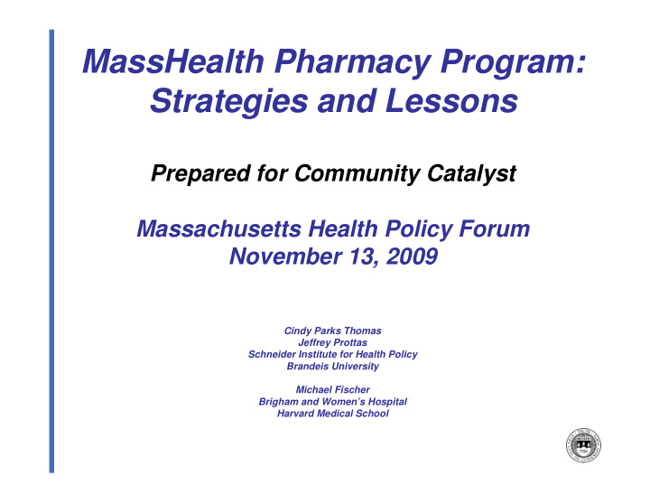 masshealth pharmacy program strategies and lessons