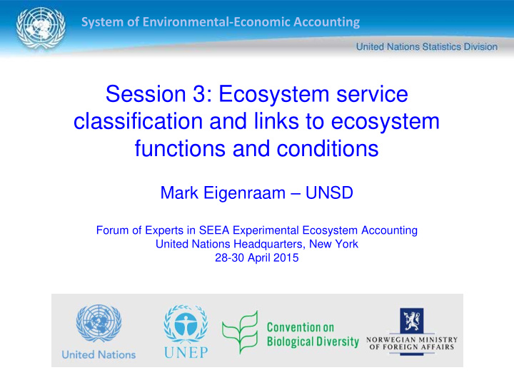 session 3 ecosystem service classification and links to