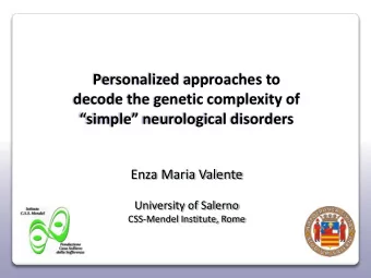 Personalized approaches to  decode the genetic complexity of  simple neurological disorders