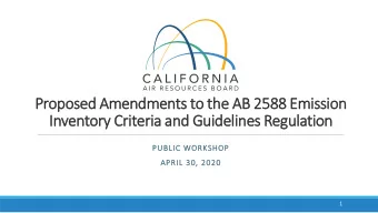Propose  sed Amendments t  s to t  the A  AB 2  258  588  8 Emissi  ssion  Inven  entory Cr  y