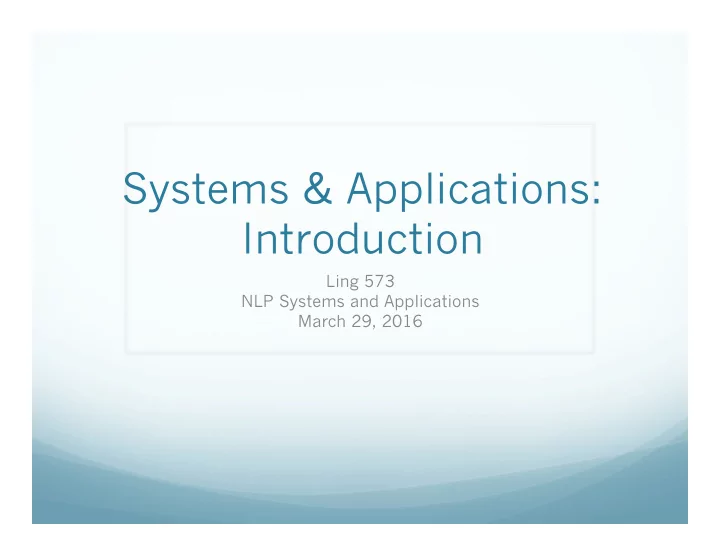 systems applications introduction