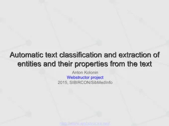 Automatic text classification and extraction of  Automatic text classification and extraction of