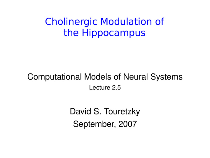 cholinergic modulation of the hippocampus
