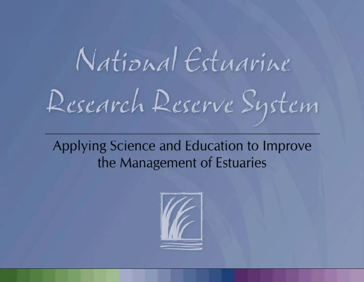 http www nerrs noaa gov program sectors g