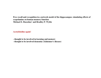 Free recall and recognition in a network model of the hippocampus: simulating effects of
