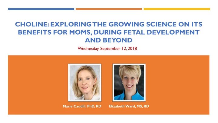 choline exploring the growing science on its
