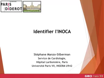 Identifier l'INOCA  Stphane Manzo-Silberman  Service de Cardiologie,  Hpital Lariboisire,