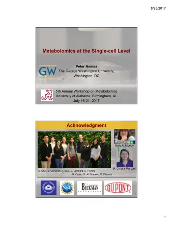Metabolomics at the Single-cell Level  Peter Nemes  The George Washington University,  Washington,