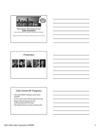 Presenters Margaret Graham Rita Kaspar Carol Nikolai Alice Teall Joni Tornwall  OSU Online NP