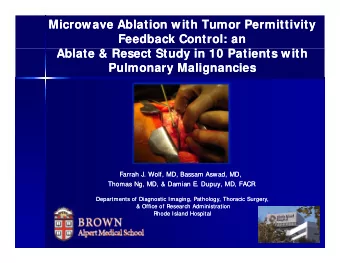 Microwave Ablation with Tumor Permittivity  Microwave Ablation with Tumor Permittivity  Feedback