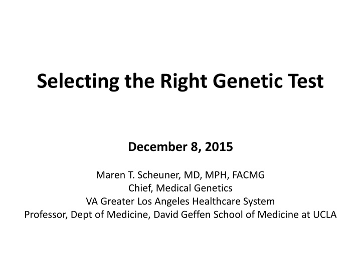 selecting the right genetic test