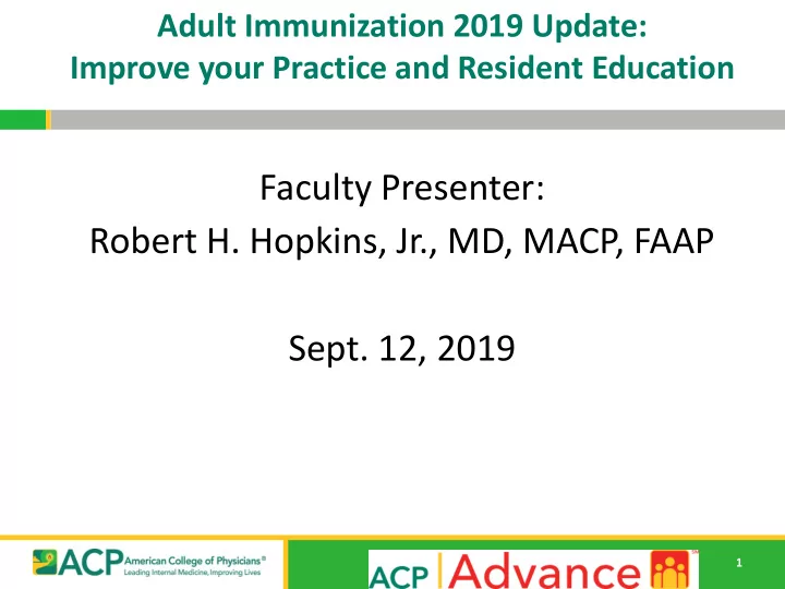 faculty presenter robert h hopkins jr md macp faap sept