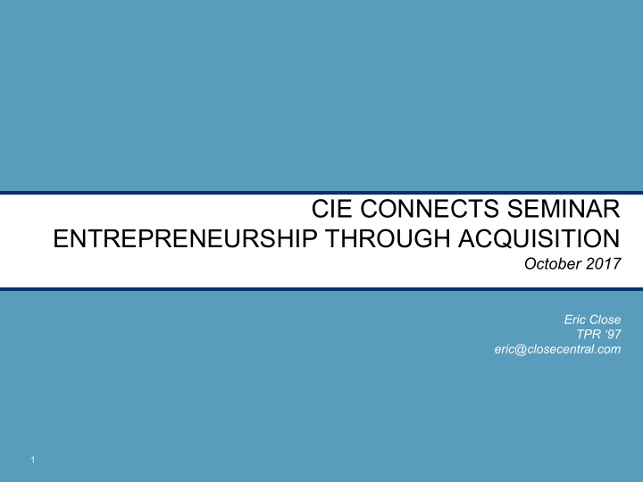 cie connects seminar entrepreneurship through acquisition