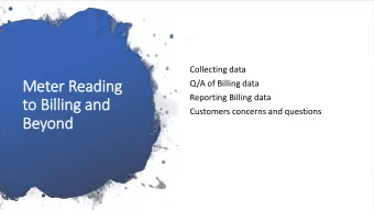 to Billing and  Customers concerns and questions  Beyond  Meter Reading Steps  Consumption Clerk