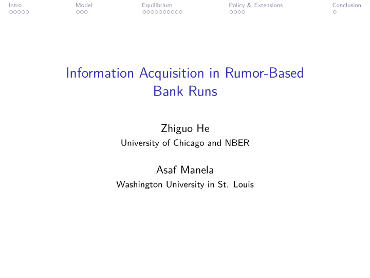 information acquisition in rumor based bank runs