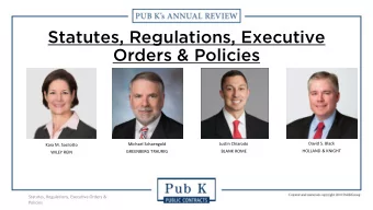 Statutes, Regulations, Executive  Orders &amp; Policies  David S. Black  Michael Schaengold  Justin