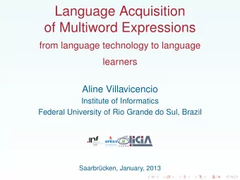 Language Acquisition  of Multiword Expressions  from language technology to language  learners