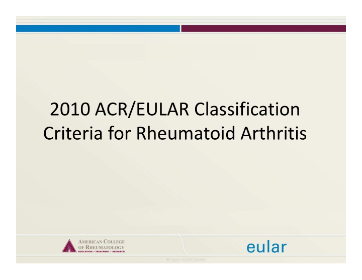 2010 acr eular classification criteria for rheumatoid
