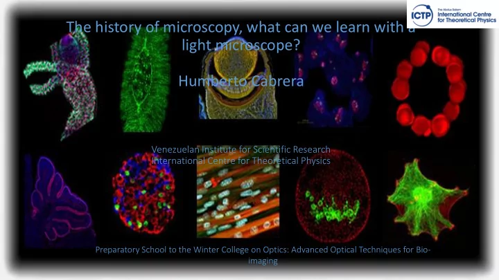 the history of microscopy what can we learn with a light