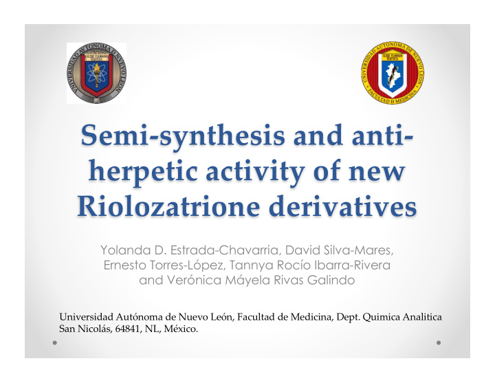 semi synthesis and anti herpetic activity of new
