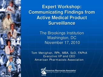 Expert Workshop:  Expert Workshop:  Communicating Findings from  Communicating Findings from