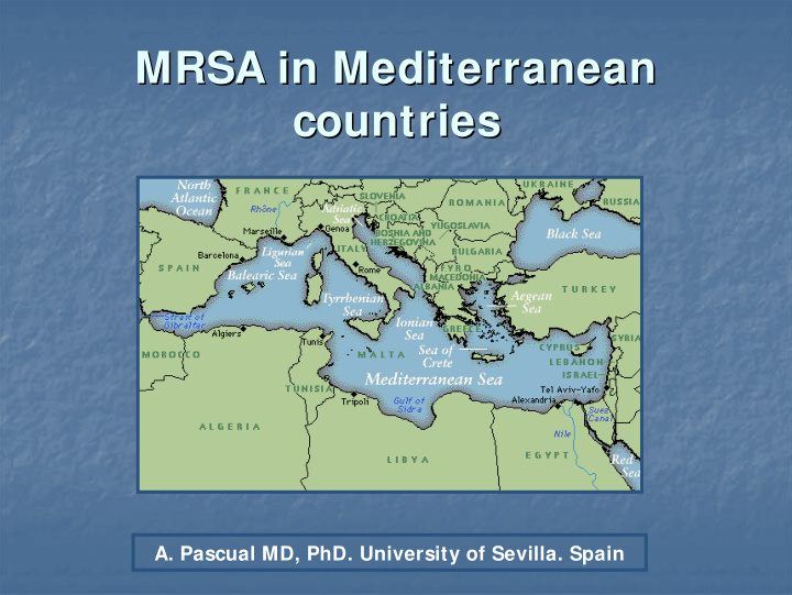 mrsa in mediterranean mediterranean mrsa in countries