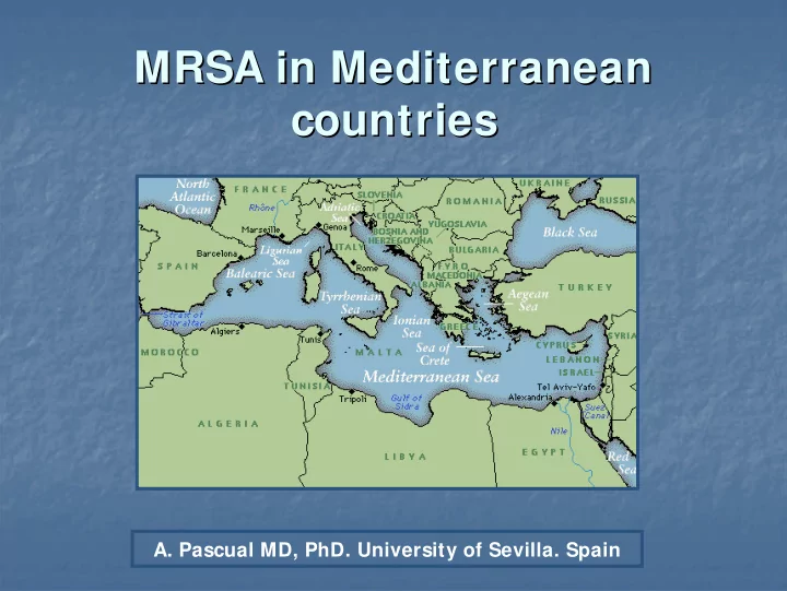mrsa in mediterranean mediterranean mrsa in countries