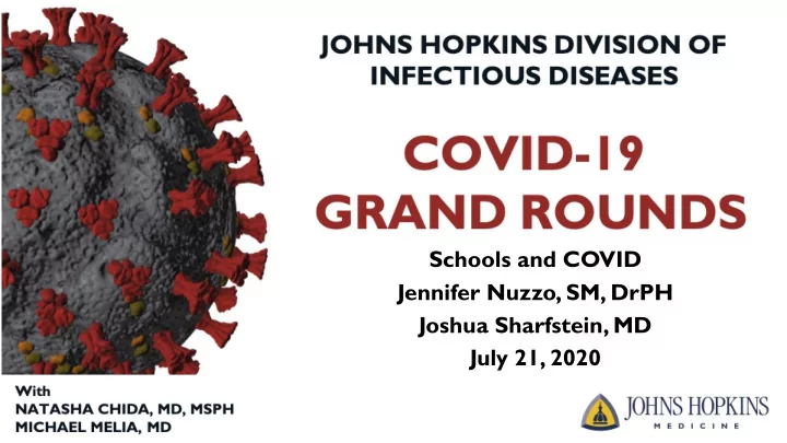 schools and covid jennifer nuzzo sm drph joshua