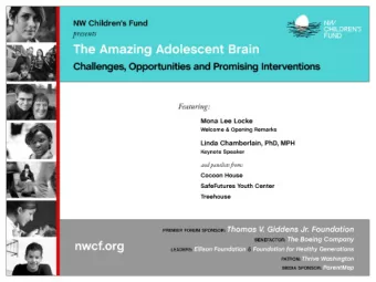 The Amazing Adolescent Brain  Linda Chamberlain PhD MPH  www.drlindachamberlain.com  What Were