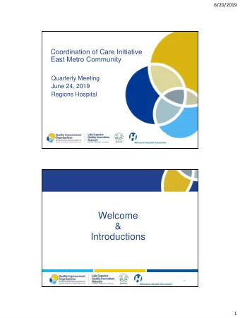 Welcome  &amp;  Introductions  2  1  6/20/2019  Meeting Agenda and Objectives    Discuss