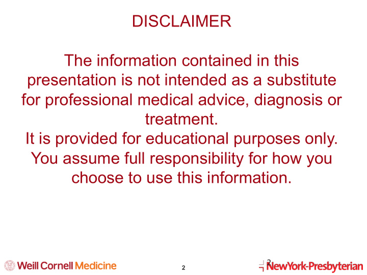 disclaimer the information contained in this presentation