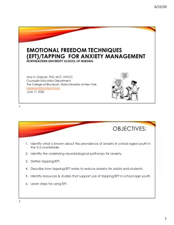 EMOTIONAL FREEDOM TECHNIQUES  (EFT)/TAPPING  FOR ANXIETY MANAGEMENT  NORTHEASTERN UNIVERSITY SCHOOL