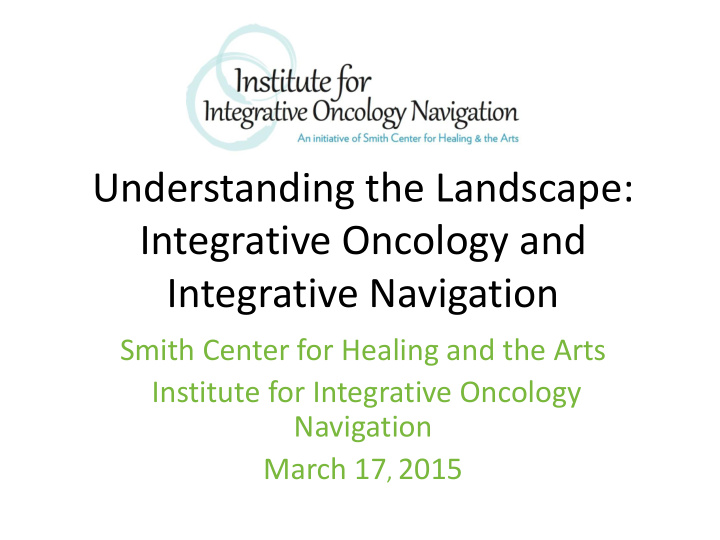 integrative oncology and
